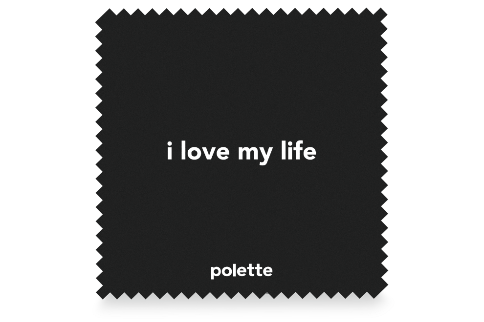 i love my life