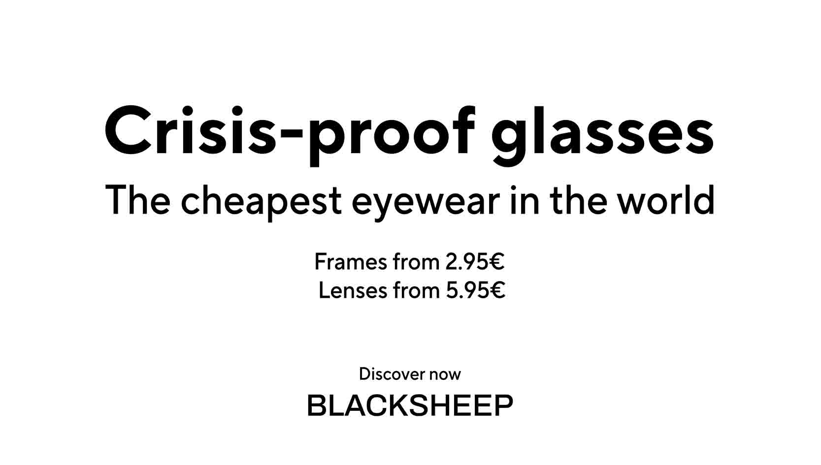 BLACKSHEEP have the cheapest eyewear in the world. Shop Now.